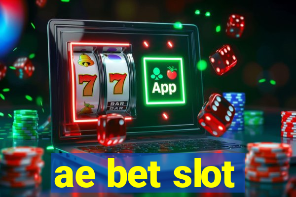 ae bet slot