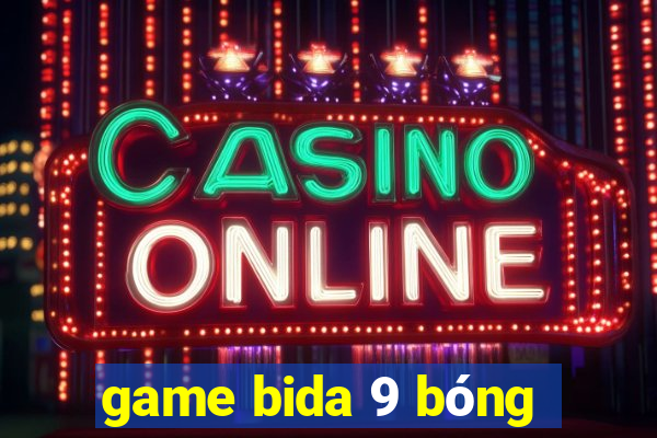 game bida 9 bóng