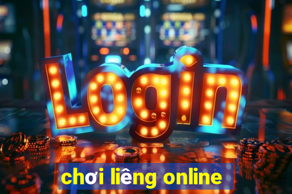 chơi liêng online