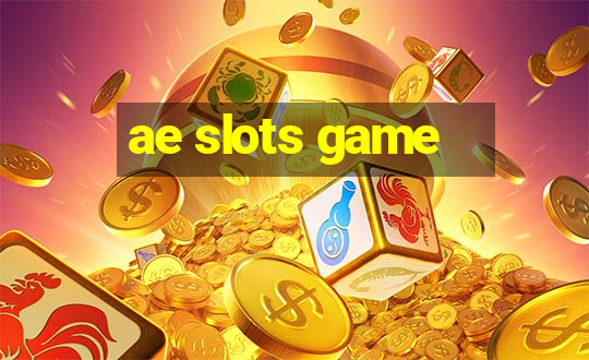 ae slots game