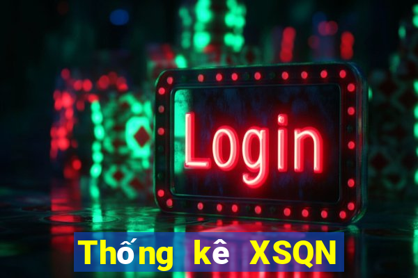 Thống kê XSQN ngày 10