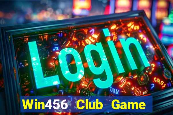 Win456 Club Game Bài Online Uy Tín