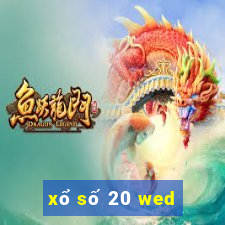 xổ số 20 wed