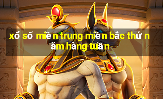 xổ số miền trung miền bắc thứ năm hàng tuần