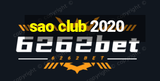 sao club 2020