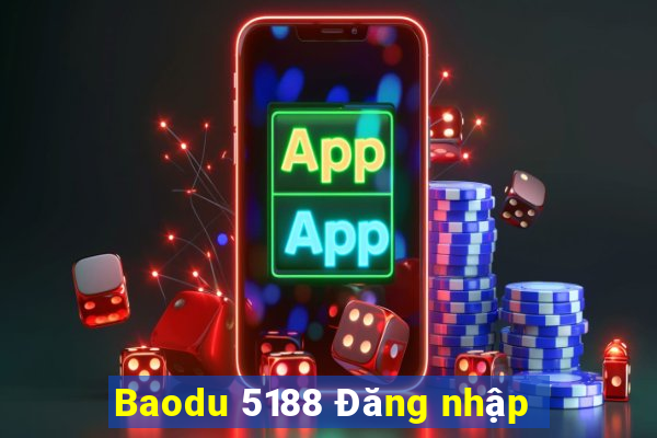 Baodu 5188 Đăng nhập