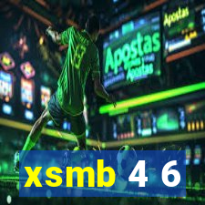 xsmb 4 6