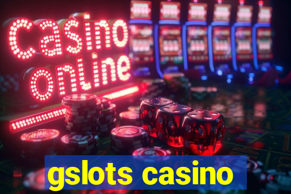 gslots casino