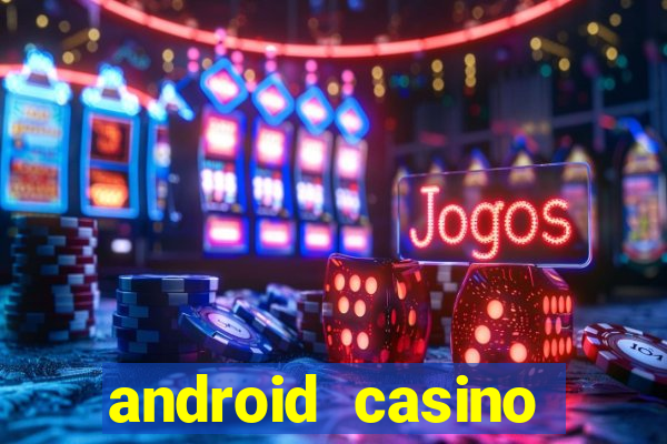 android casino games in uk