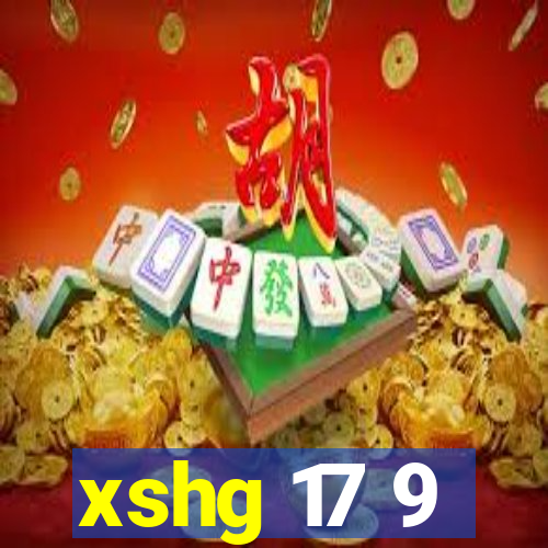 xshg 17 9