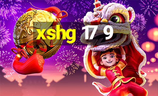 xshg 17 9