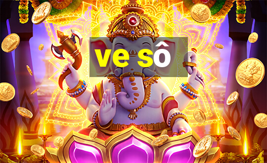 ve sô