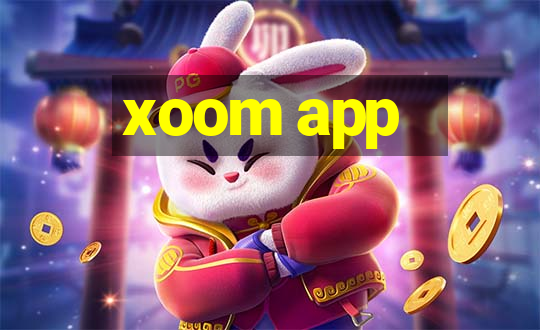 xoom app