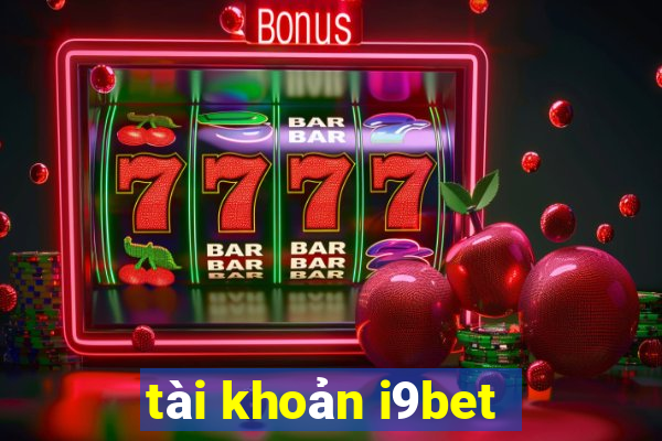 tài khoản i9bet