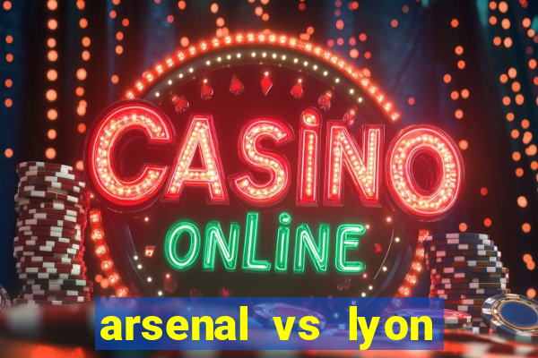 arsenal vs lyon truc tiep