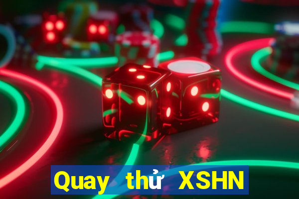 Quay thử XSHN thứ tư