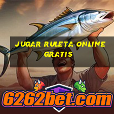 jugar ruleta online gratis