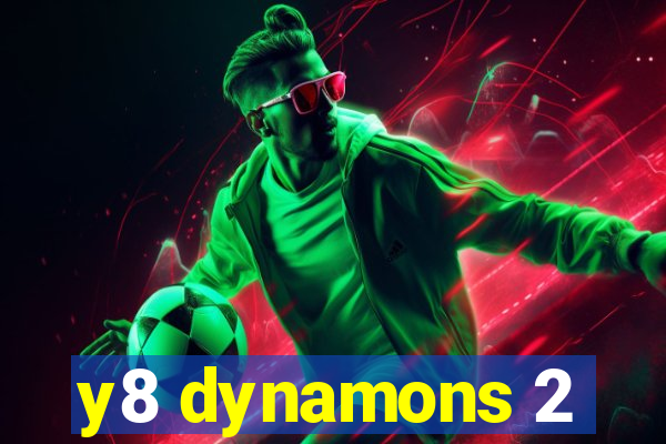 y8 dynamons 2