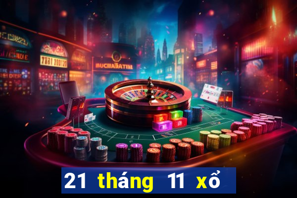 21 tháng 11 xổ số bạc liêu