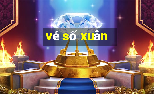 vé số xuân