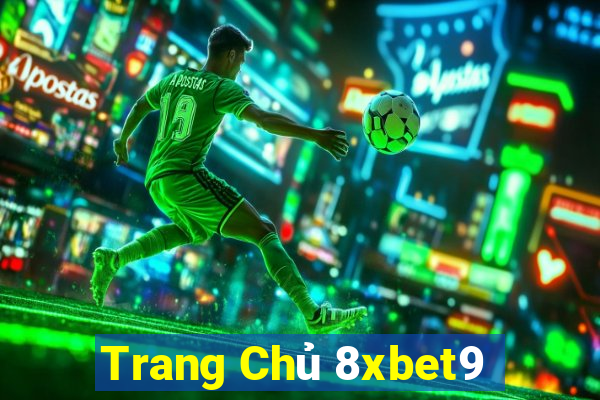 Trang Chủ 8xbet9