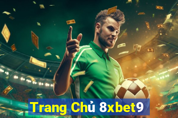 Trang Chủ 8xbet9