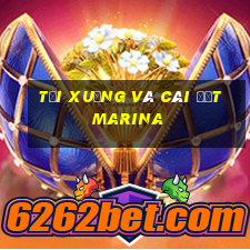 Tải xuống và cài đặt Marina