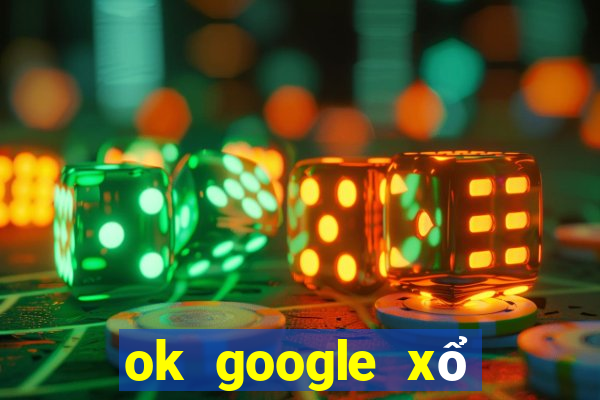 ok google xổ số kiến thiết hậu giang