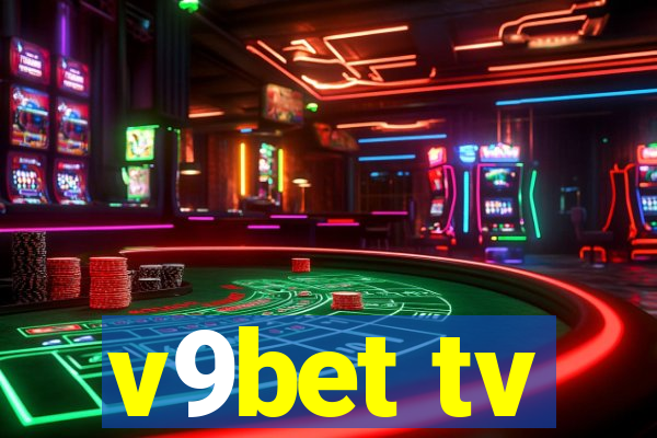 v9bet tv