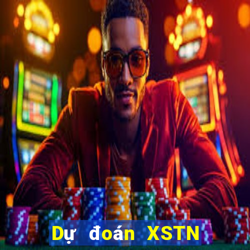 Dự đoán XSTN Thứ 2