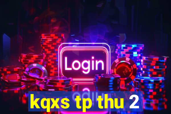 kqxs tp thu 2