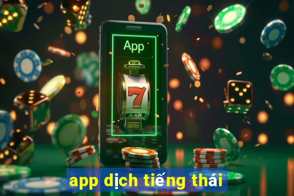 app dịch tiếng thái