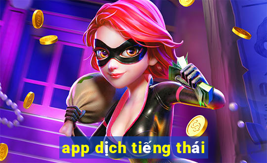 app dịch tiếng thái