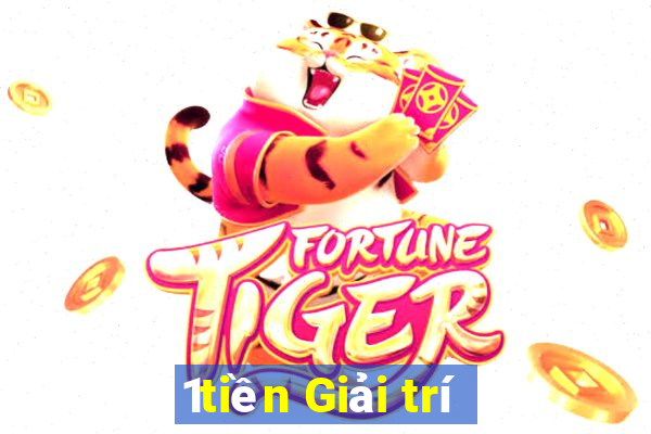 1tiền Giải trí