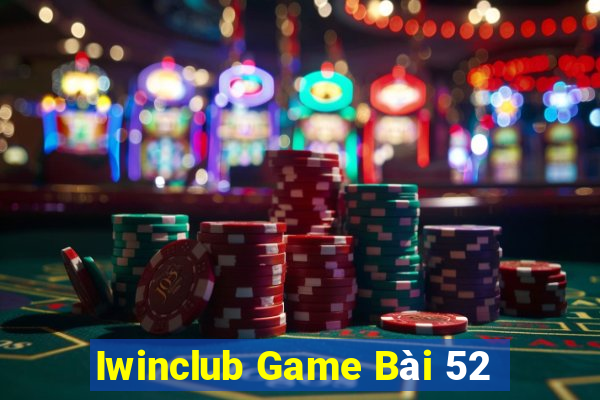 Iwinclub Game Bài 52