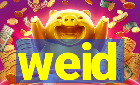 weid