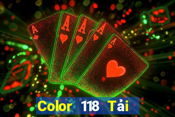 Color 118 Tải xuống và cài đặt