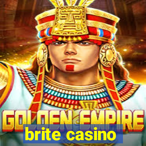 brite casino