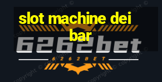 slot machine dei bar