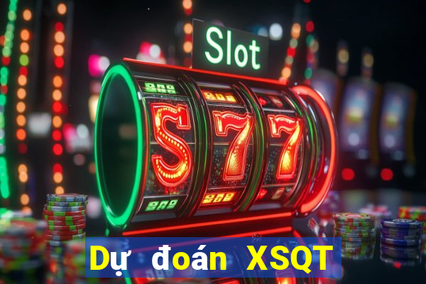 Dự đoán XSQT Thứ 2