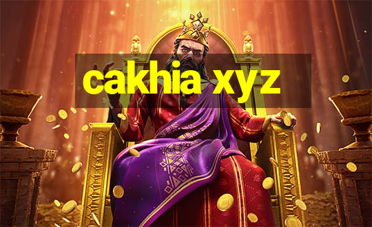 cakhia xyz