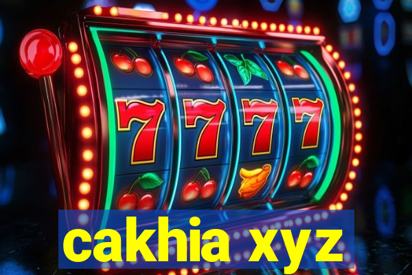 cakhia xyz