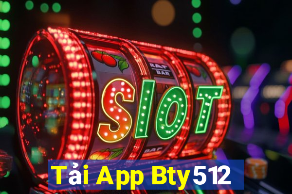 Tải App Bty512