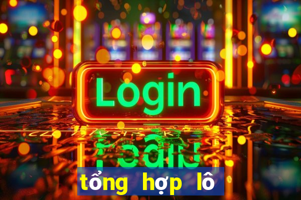 tổng hợp lô gan miền bắc