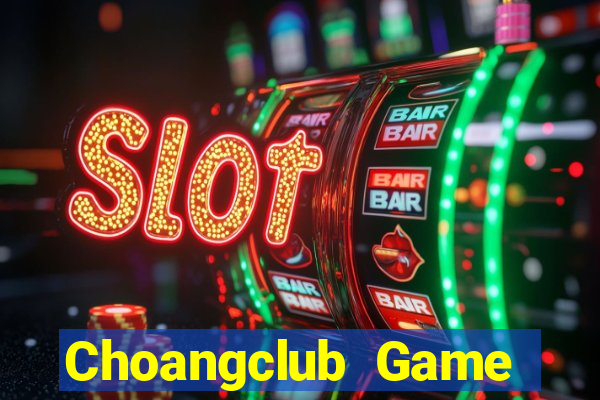 Choangclub Game Bài Xì Lát