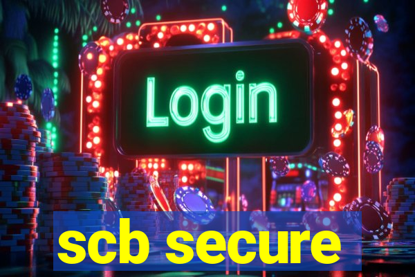 scb secure