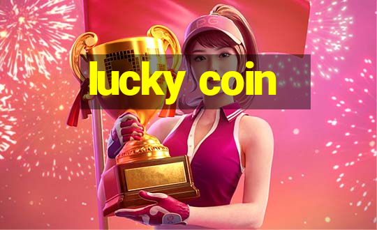 lucky coin