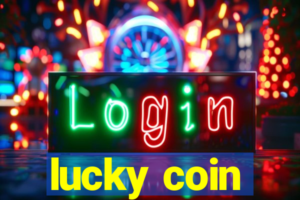 lucky coin