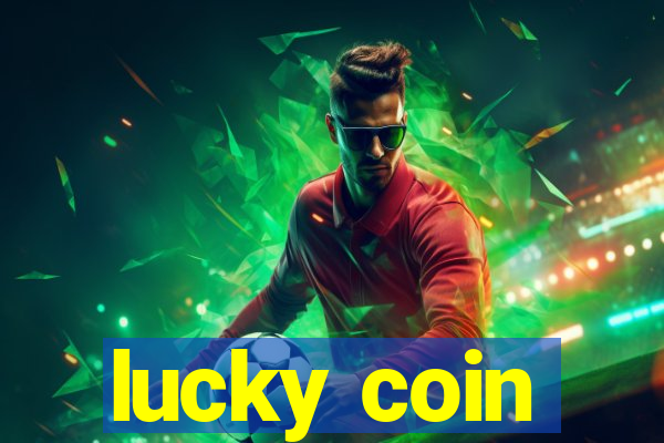 lucky coin