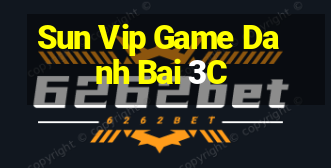 Sun Vip Game Danh Bai 3C